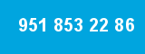951 853 22 86 951 853 22 86